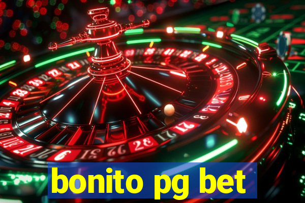 bonito pg bet